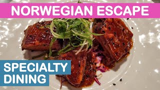 Norwegian Escape NCL Specialty Dining [upl. by Fahy]