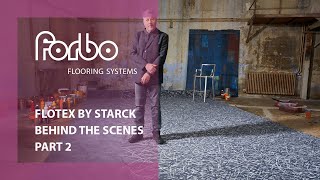 Forbo and Philippe Starck  Behind the scenes  Part 2  Forbo Flooring Systems [upl. by Bonn323]