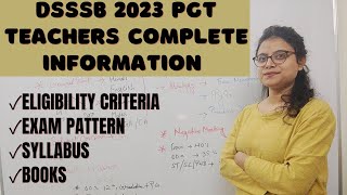 DSSSB 2023 PGT TEACHER COMPLETE INFORMATION ELIGIBILITY SYLLABUS  EXAM PATTERN  DSSSB PGT TEACHER [upl. by Eirhtug527]