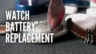 Watch Battery Replacement [upl. by Ahens]