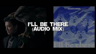 Ill be There  MAN WITH A MISSION x Kimura TakuyaAudio Mix [upl. by Akemed68]