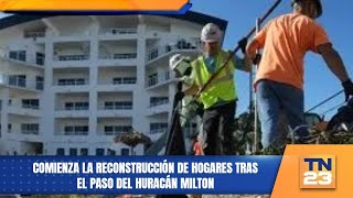 Comienza la reconstrucción de hogares tras el paso del Huracán Milton [upl. by Oretna]