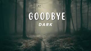 Apparat  Goodbye  DARK  NETFLIX  WISHES  Dont listen when I scream [upl. by Katzman]