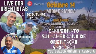 Live dos Orientistas 14102024  Campeonato SulAmericano de Orientação percurso Médio [upl. by Ahtan]