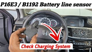 P16E3  B1192 Check Charging System Honda Accord  Solution  Guide 💯 [upl. by Putscher]