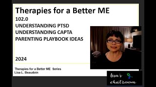 102  Parenting Playbook Ideas understanding CAPTA understanding PTSD 2024 [upl. by Nanyk]