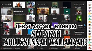 Debat Asyari  Wahhabi  Siapakah Ahlussunnah Waljamaah [upl. by Morton]