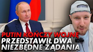 Te dwa żądania zakończą wojny  Putin [upl. by Shana]