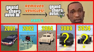 Evolution of REMOVED Vehicles in GTA Games Part 2  GTA 3 VC SA IV V [upl. by Aurelia]