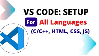 VS Code Setup for All Languages CC HTML CSS JS [upl. by Danzig]