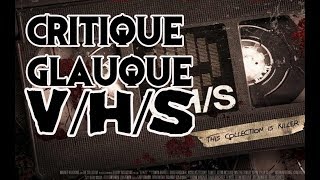 La Critique Glauque 60  VHS 2012  Le retour des cassettes tueuses [upl. by Neile]