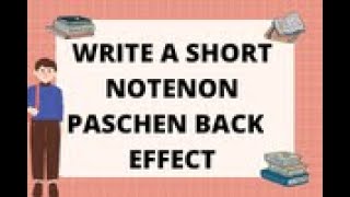 WRITE A SHORT NOTENON PASCHEN BACK EFFECT mdu kuk gju physics msc net physicsclass [upl. by Ahsoyem]