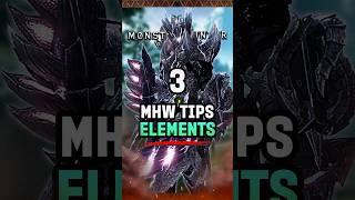 3 Elemental Weakness  Essential Hidden Tips in Monster Hunter World MHW MonsterHunter Gaming [upl. by Nnylsoj]