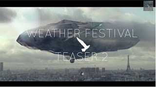 Weather Festival 2014  Official Teaser [upl. by Reffineg]