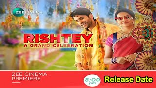 Rishtey A Grand Celebration Hindi Dubbed Movie  Confirm Release Date  Naga Chaitanya  Rakul Preet [upl. by Nerreg]