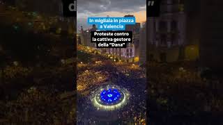 Proteste in piazza a Valencia proteste contro la cattiva gestione della “Dana” [upl. by Iretak630]