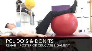 Posterior Cruciate Ligament PCL Rehab  Dos amp Donts TearTornRupture [upl. by Llain996]