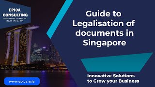 Guide to Legalisation  notarisation of documents in Singapore [upl. by Llerred515]