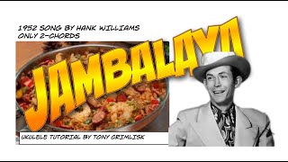 JAMBALAYA  Hank Williams 1952 song [upl. by Birchard]