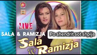 Sala amp Ramizja  Po shendrit sot shpija Official Audio [upl. by Ocsirf530]