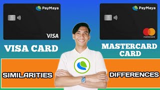 Differences and Similarities of PAYMAYA VISA CARD AND MASTERCARD [upl. by Bullion]