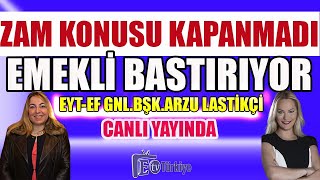 Canlı Zam Konusu Kapanmadı  Emekli Bastırıyor [upl. by Hsakaa]