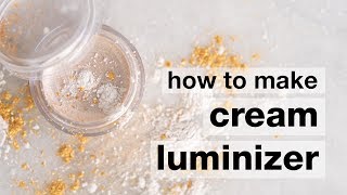 How to Make a DIY Cream Luminizer  Humblebee amp Me [upl. by Zirtaeb]