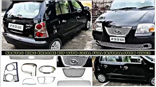 Santro Xing Black Chrome kit with grill  Car Accessories  Full installation video [upl. by Dhruv]