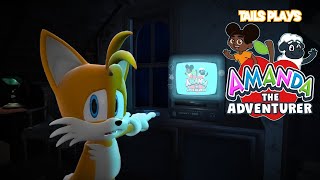 Tails plays  AMANDA THE ADVENTURER [upl. by Ula47]