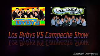 Campeche Show Vs Los Bybys G Otorgues [upl. by Lewis]