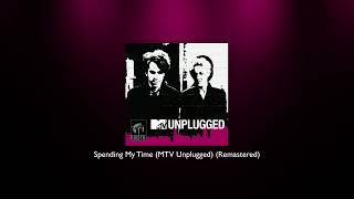 Roxette  Spending My Time MTV Unplugged Remastered [upl. by Eniamrahs]