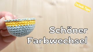 SCHÖNER Farbwechsel  Häkeltechniken [upl. by Ursola]