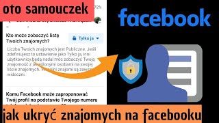 Jak ukryć znajomych na Facebooku Najnowsze 2024 [upl. by Ginny38]