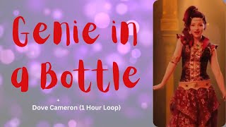 1 Hour Loop GENIE IN A BOTTLE  DOVE CAMERON with easy lyrics dovecameron disney 1hour [upl. by Beaufort]