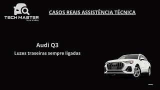 Audi Q3  Avaria nas luzes traseiras [upl. by Socha167]