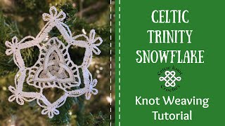 Learn How to Weave the Celtic Knots in this crocheted snowflake [upl. by Anwahsal]