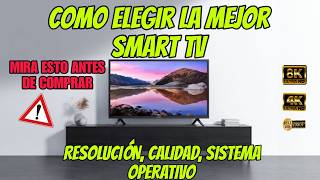 ¿Cuál Smart TV Comprar en 2024 Guía Completa para Elegir la Mejor [upl. by Eryt]