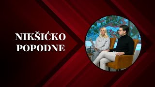 NIKŠIĆKO POPODNE Teodora Danilović i Amir Čuturić  Flex program 01022024 [upl. by Nylirek261]