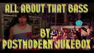 HOW ARE THEY THIS AMAZING Blind reaction to Postmodern Jukebox  All About That Bass [upl. by Ahsein]