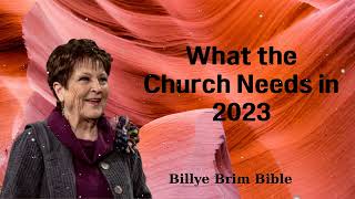 What the Church Needs in 2023  Billye Brim Bible [upl. by Rajiv]