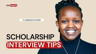 Rhodes Scholarship Interview Tips  Ep35 Ft Dorcas Tuitoek [upl. by Eirehc]