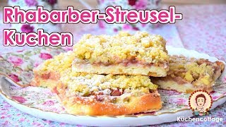 Feiner RhabarberStreuselkuchen  REZEPT  Küchencottage [upl. by Eivla]