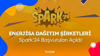 Enerjisa Dağıtım Şirketleri  Sparkın Başvuruları Açıldı [upl. by Pooley]