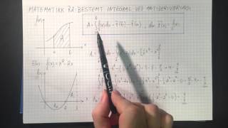 Matematikk R2 Bestemt integral ved antiderivering [upl. by Ynar]