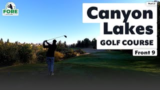 047  FORE  The Mulligan Golfer Episode 21— Canyon Lakes San Ramon CA Front 9 [upl. by Stroud]