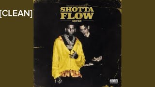 CLEAN Shotta Flow 7 Remix  NLE Choppa ft Lil Mabu [upl. by Catherina971]