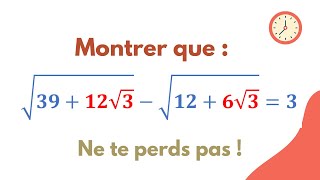 Montrer que cette somme vaut 3  Maîtrise lart de la transformation des radicaux doubles [upl. by Walcott396]