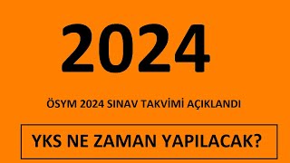 SON DAKİKA YKS 2024 TARİHİ AÇIKLANDI  YKS amp MSÜ 2024 NE ZAMAN YAPILACAK [upl. by Elvira912]