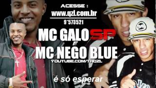 Mc Galo Sp Mc Nego Blue  A Liberdade canta ♪♫  Video Oficial [upl. by Schroer459]