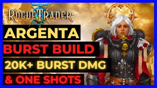 W40K ROGUE TRADER  ARGENTA BURST Queen Build 20k BOLT BURST DMG  UNFAIR Ready [upl. by Osher]